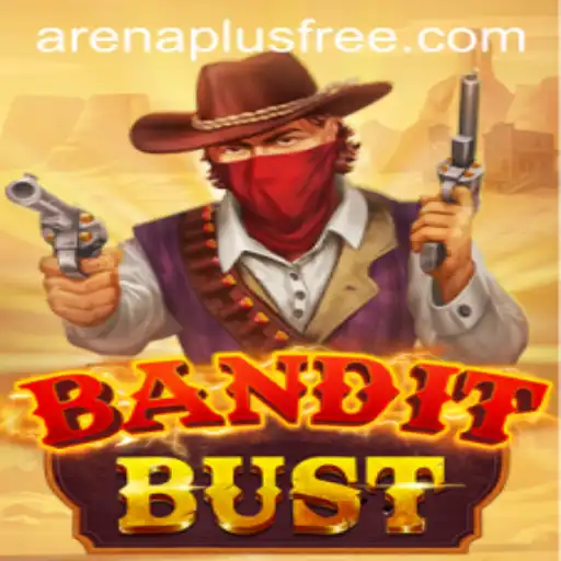 BanditBust: The Thrilling Adventure Game with ArenaPlus Integration