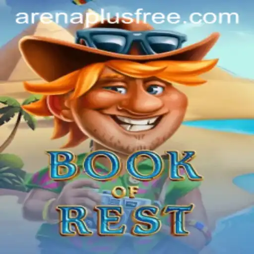 An In-Depth Exploration of 'Book of Rest': A Thrilling Adventure in Arenaplus