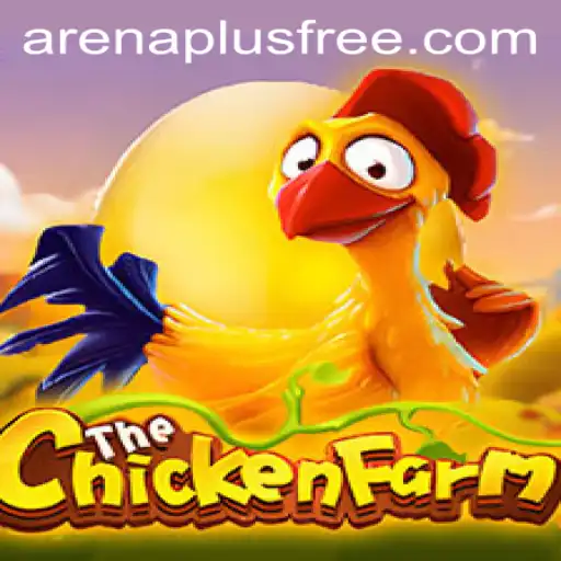 Discover the Thrilling World of ChickenFarm: A New Era of Gameplay with ArenaPlus