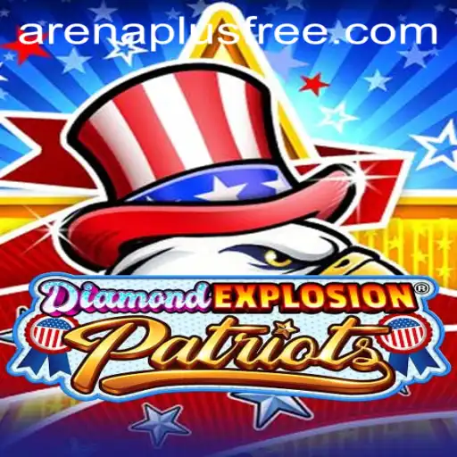 Experience the Thrills of DiamondExplosionPatriots: A New Era in Gaming