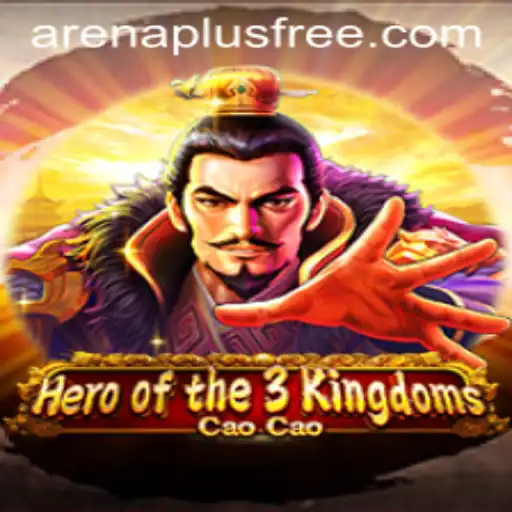 Heroofthe3KingdomsCaoCao: A Journey Through Ancient Battles with ArenaPlus