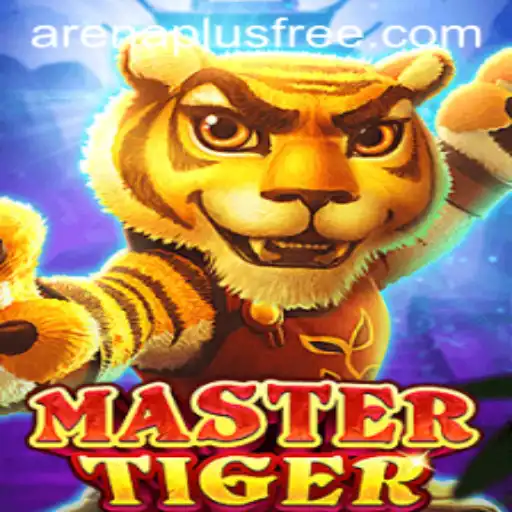 MasterTiger ArenaPlus Adventure