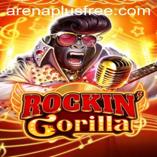 RockinGorilla: A Roaring Adventure in ArenaPlus