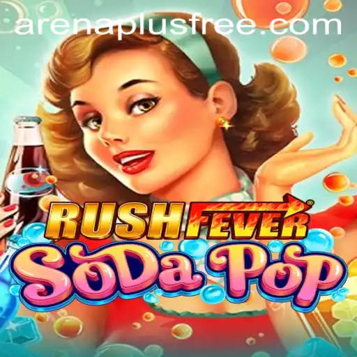 Unveiling RushFeverSodaPop: A Dynamic Gaming Experience with Arenaplus