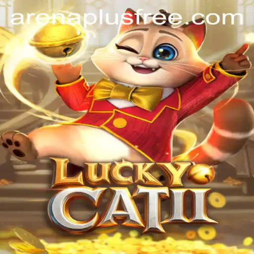 Unveiling LuckyCatII: A Fascinating Journey Through Arenaplus
