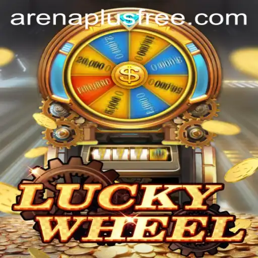 Unraveling the Excitement of LuckyWheel Arenaplus