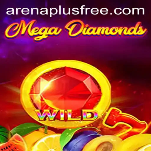 Exploring MegaDiamond and ArenaPlus: A New Era of Gaming
