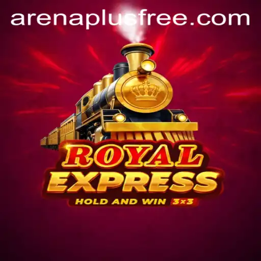 The Exciting World of RoyalExpress: ArenaPlus