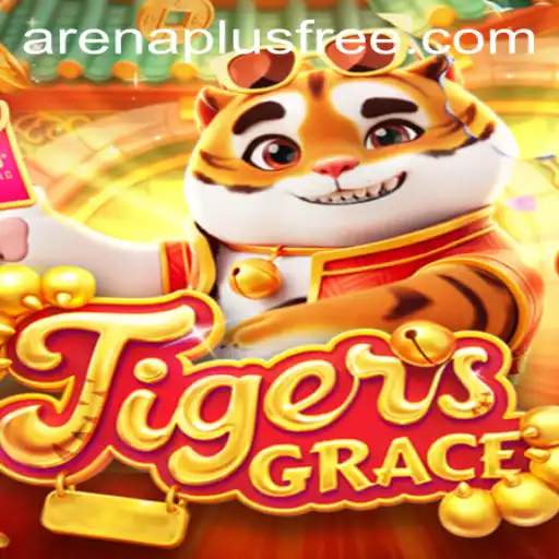TigersGrace: The Revolutionary Game Experience Enhanced by ArenaPlus