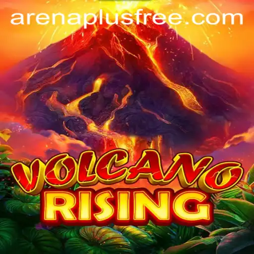 Unleashing Adventure in VolcanoRising: The Ultimate ArenaPlus Experience