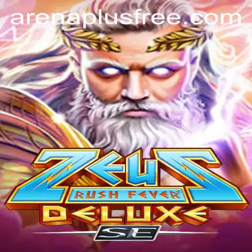 ZeusRushFeverDeluxeSE: An Epic Gaming Experience Enhanced with ArenaPlus Features
